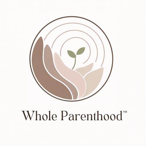 Whole Parenthood™