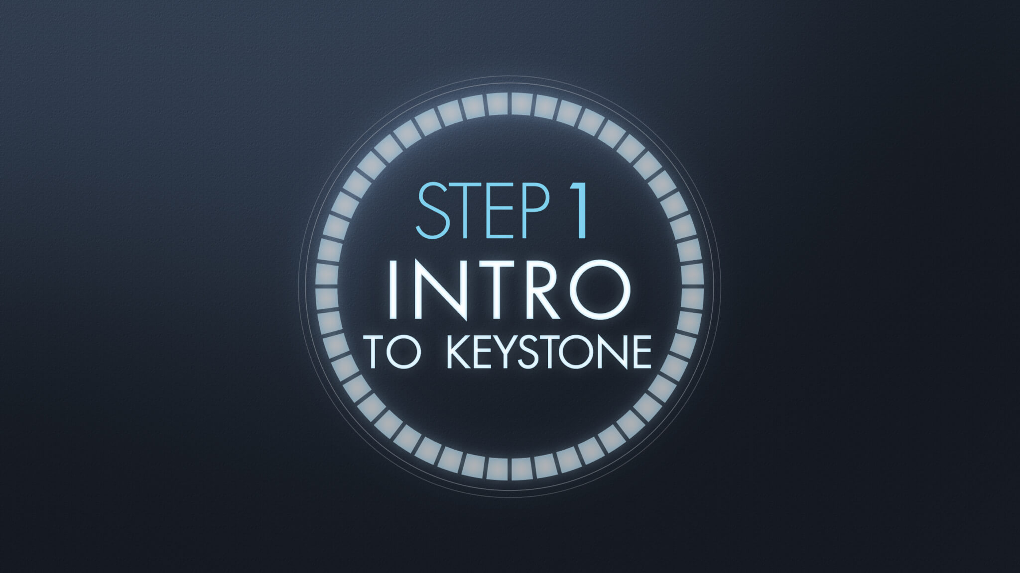 Step 1 - Intro Step 1 - Intro