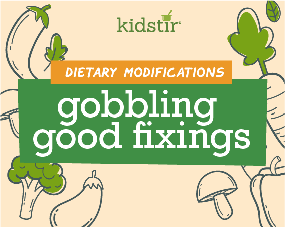 Gobbling Good Fixings Dietary Modifications