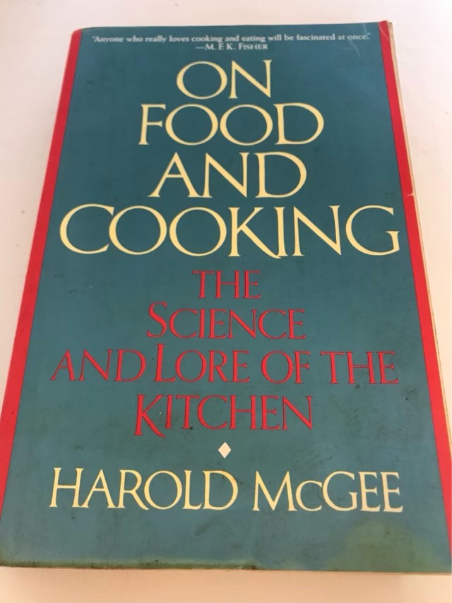 Cooking, Food & Wine On Food and Cooking, The Science and Lore of the Kitchen Harold McGee