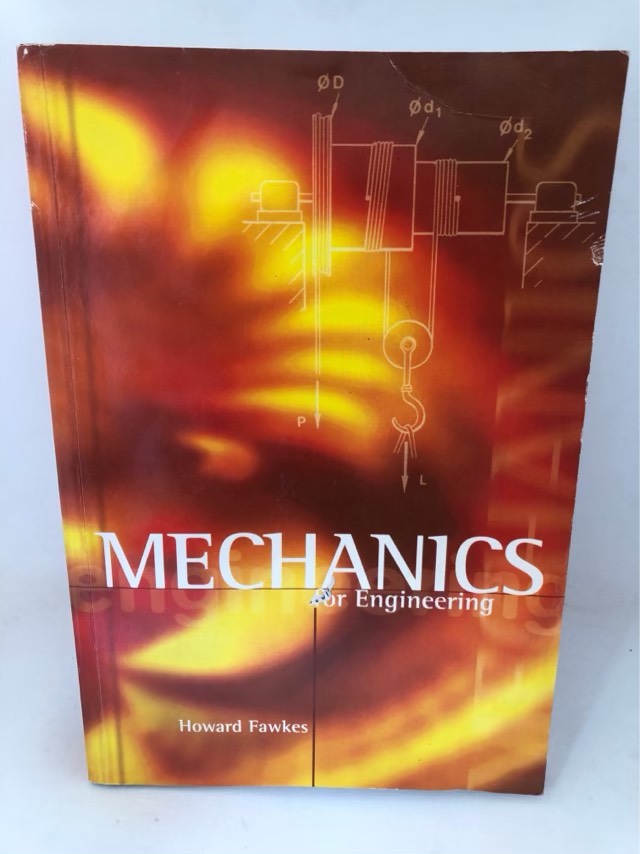 Engineering Mechanics for Engineering Howard Fawkes was listed for