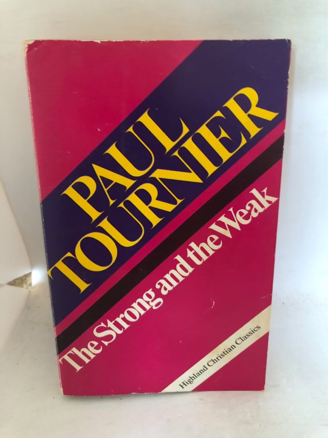 Philosophy, Religion & Spirituality The Strong and the Weak Paul