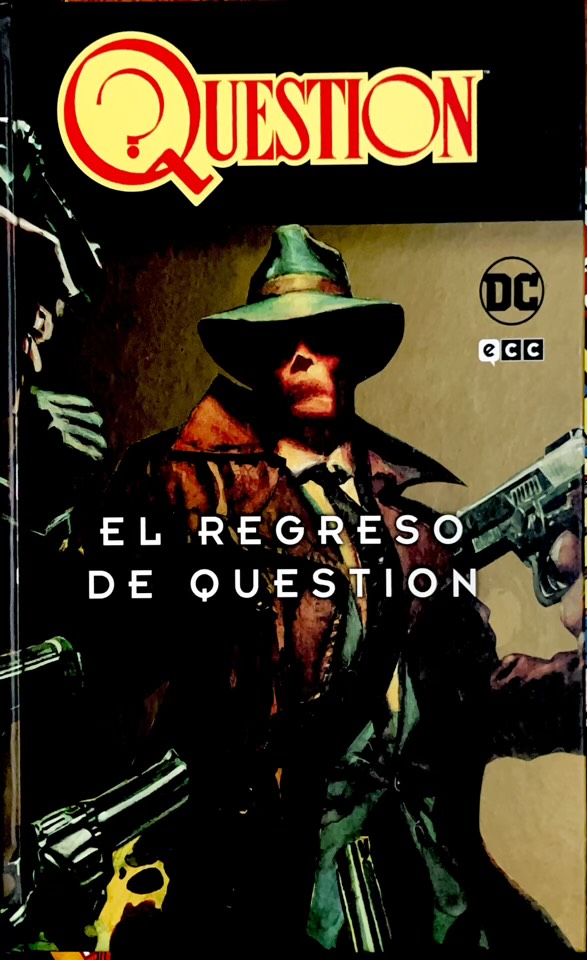 El regreso de Question