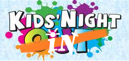 kids night in