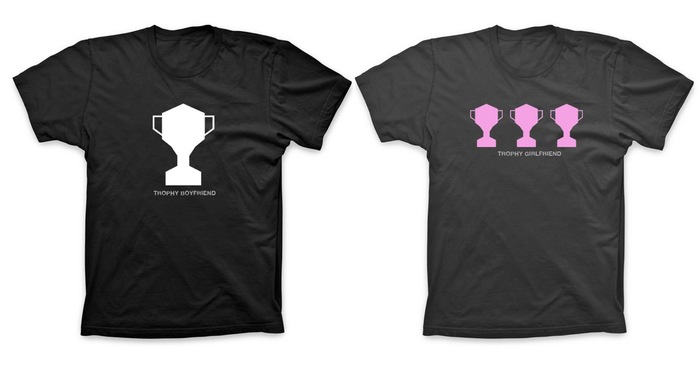 More Tees (Trophy Boyfriend / Trophy Girlfriend)