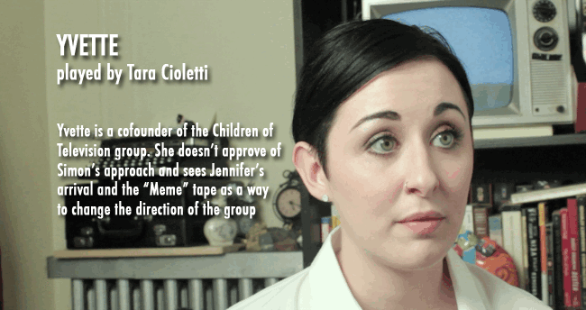 Tara Cioletti plays Yvette