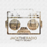 Jacktheradio_prettymoney_cover_lores.medium