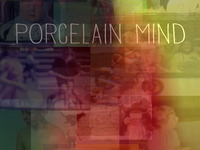 Porcelain Mind