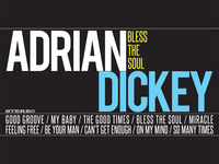 ADRIAN DICKEY - BLESS THE SOUL - DEBUT ALBUM