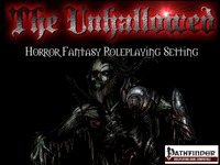 The Unhallowed Horror Fantasy Roleplaying Adventure Path