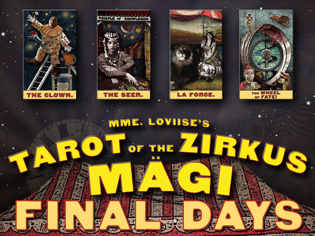 Tarot of the Zirkus Mägi - FINAL DAYS