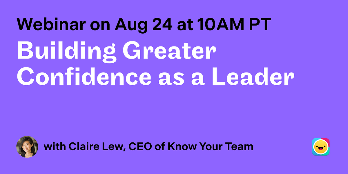 Webinar Building Greater Confidence As A Leader