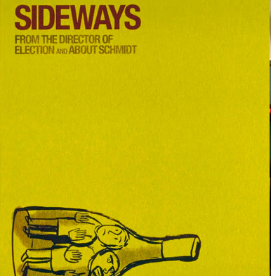 Sideways: Wine can make great movies!