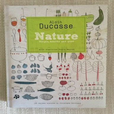 Nature by Alain Ducasse and dietician Paule Neyrat