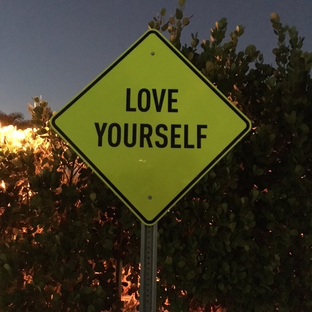Love yourself