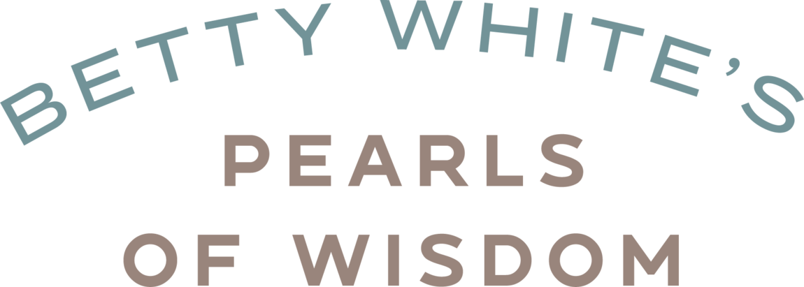 Betty White's Pearls of Wisdom - Landing Page 