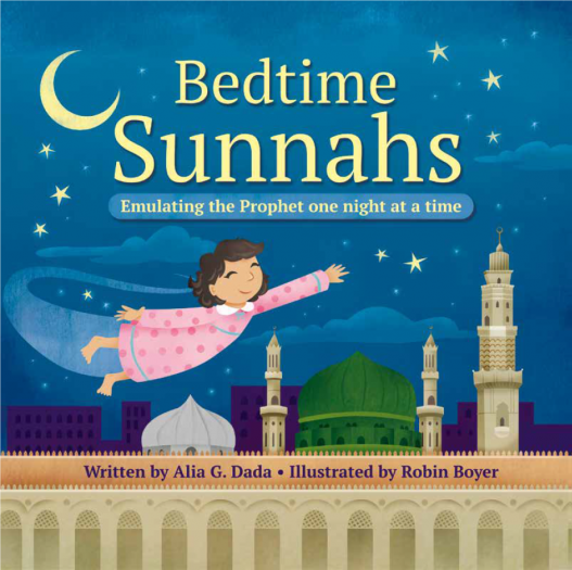 Projects | Bedtime Sunnahs | LaunchGood