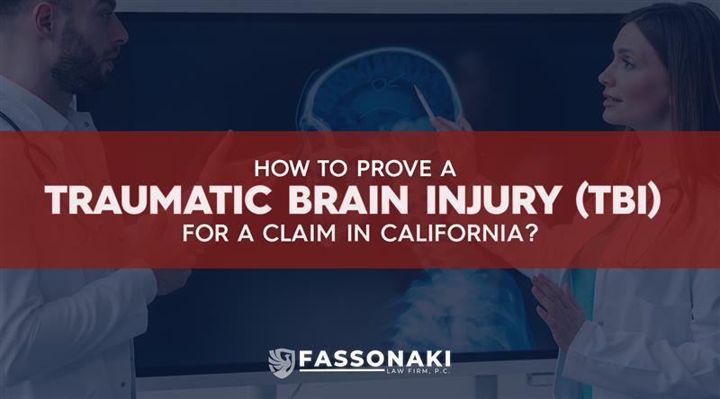 How to Prove a Traumatic Brain Injury (TBI) Claim in California: 5 Key ...