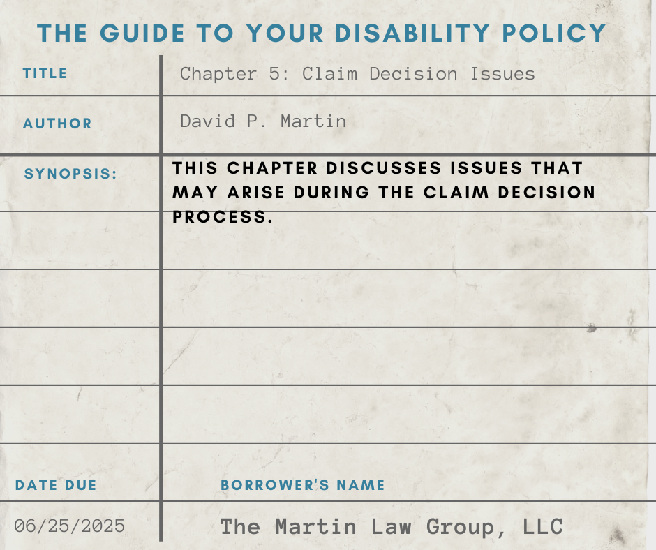 The Guide to Your Disability Policy - Chapter 5: Claim Decision Issues ...