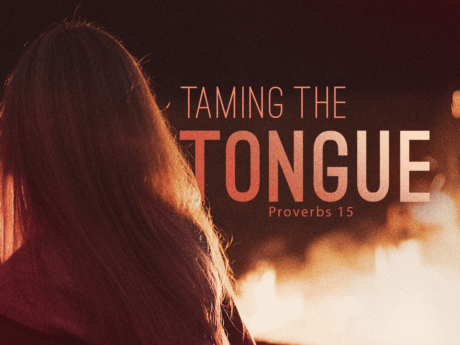 Taming The Tongue Cumberland Trace Church Of Christ