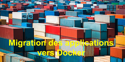 L’adaptation des applications à Docker