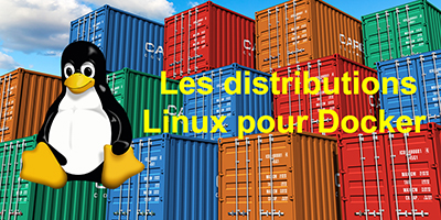 Quel Linux pour Docker ?