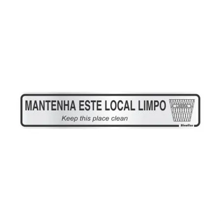 Placa de alumínio mantenha este local limpo 100DH - Sinalize