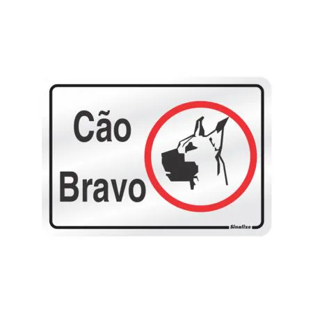 Placa de alumínio cão bravo 150AH - Sinalize
