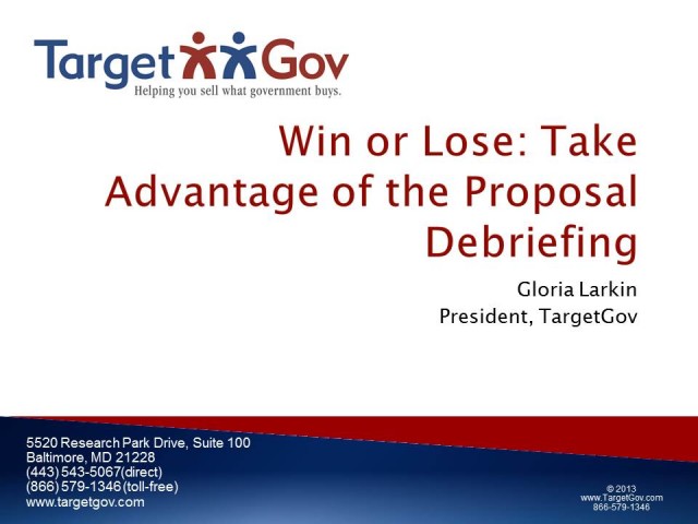 Win or Lose: Take Advantage of the Proposal Debriefing