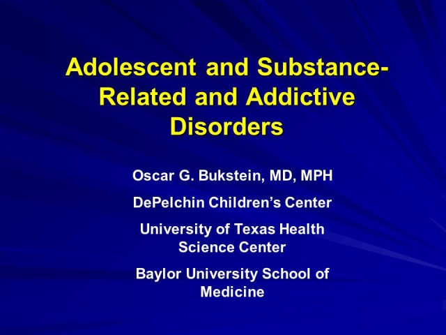 Adolescent and Substance-Related Addictive Disorders