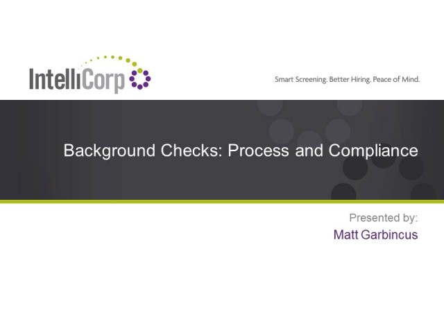 Background Checks: Process and Compliance Knowledge for Employers