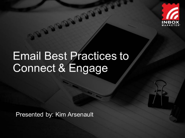 Email Best Practices to Connect & Engage