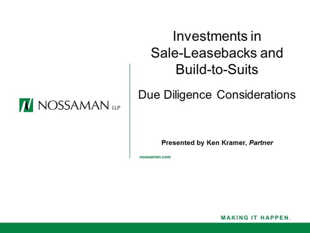 Investments in Sale-Leasebacks and Build-to-Suits - Due Diligence Considerations