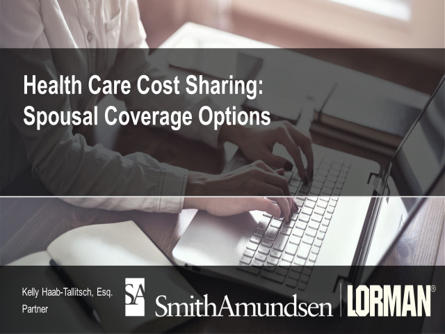 Health Care Cost Sharing: Spousal Coverage Options