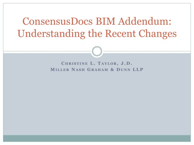 ConsensusDoc BIM Addendum - Understanding the Recent Changes