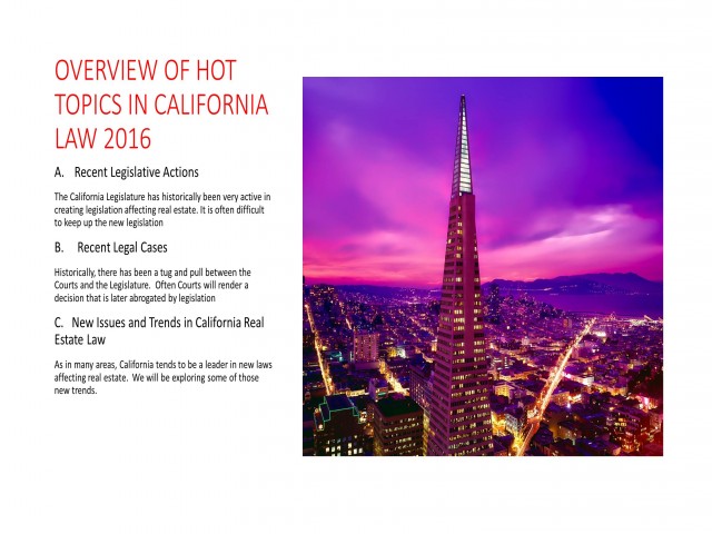 Hot Topics in California Real Estate Law