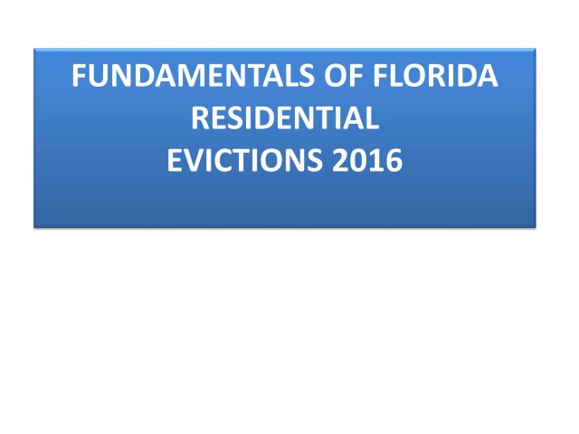 Fundamentals of Florida Residential Evictions