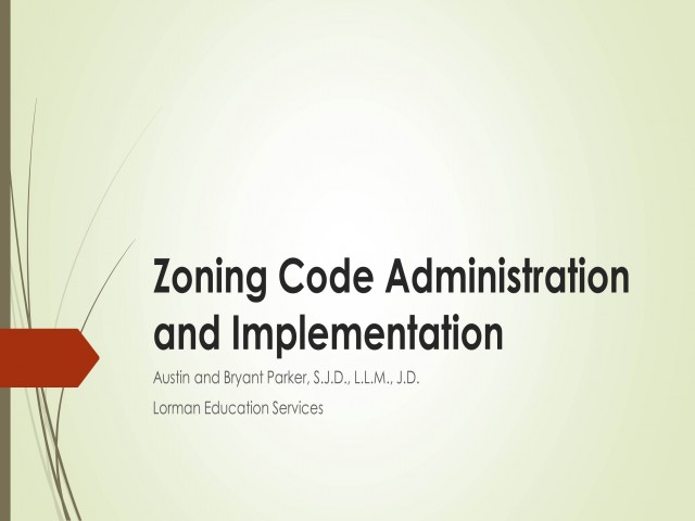Zoning Code Administration and Implementation