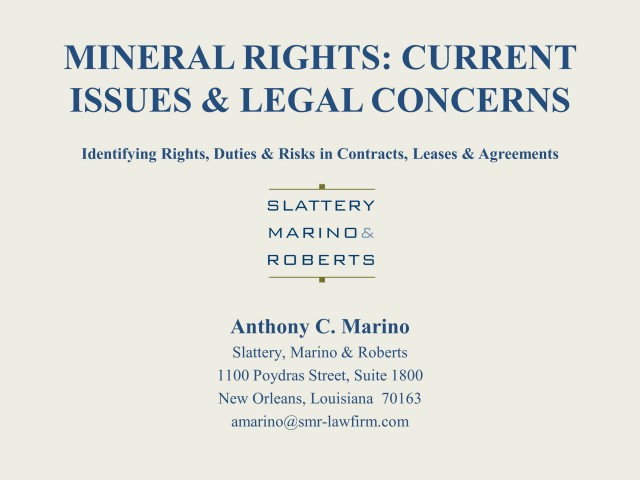 Mineral Rights: Current Issues and Legal Concerns