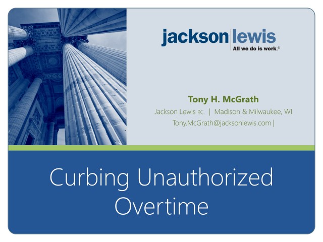 Curbing Unauthorized Overtime