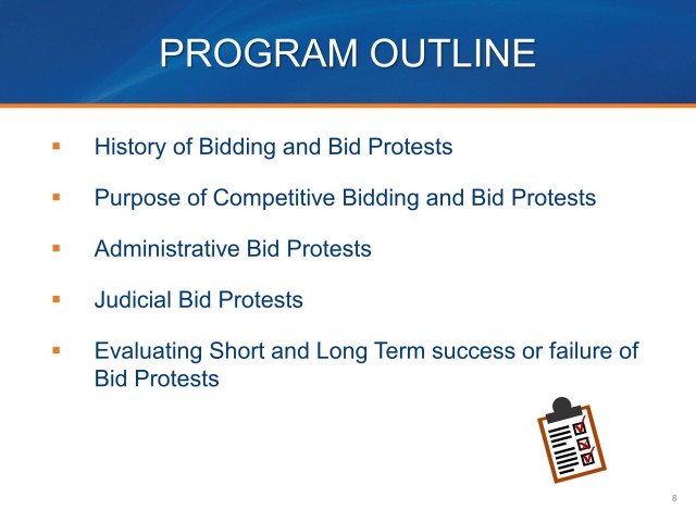 Bid Protests:  Evaluating Administrative and Judicial Options for Presenting a Protest