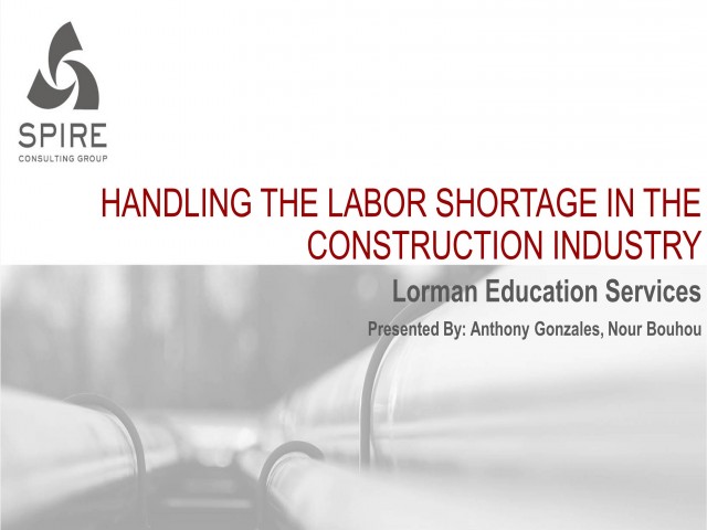 Handling the Labor Shortage in the Construction Industry