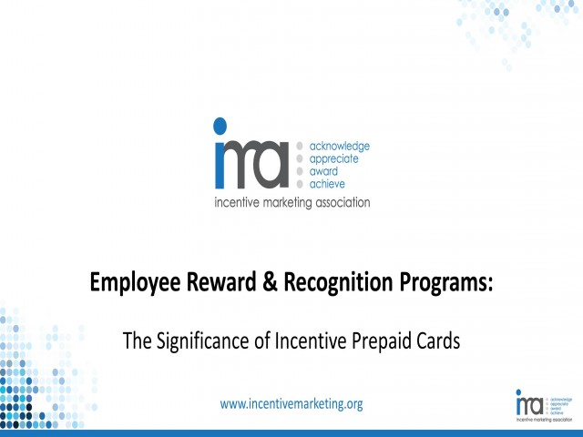 Employee Reward and Recognition Programs: The Significance of Incentive Prepaid Cards