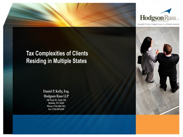 Tax Complexities of Clients Residing in Multiple States