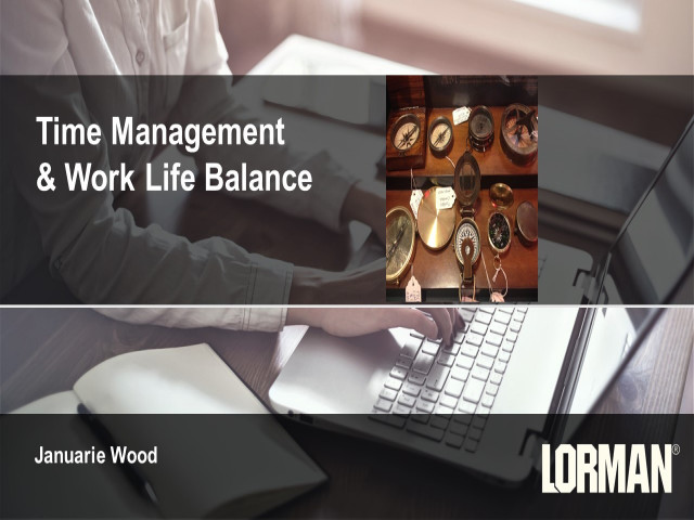 Time Management and Work-Life Balance