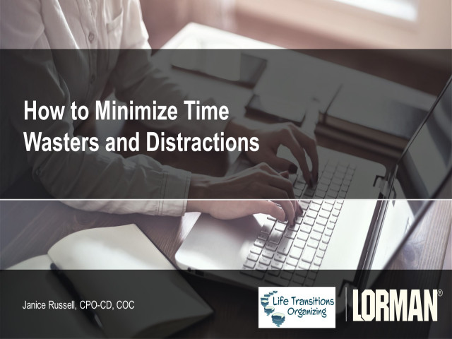 How to Minimize Time Wasters and Distractions