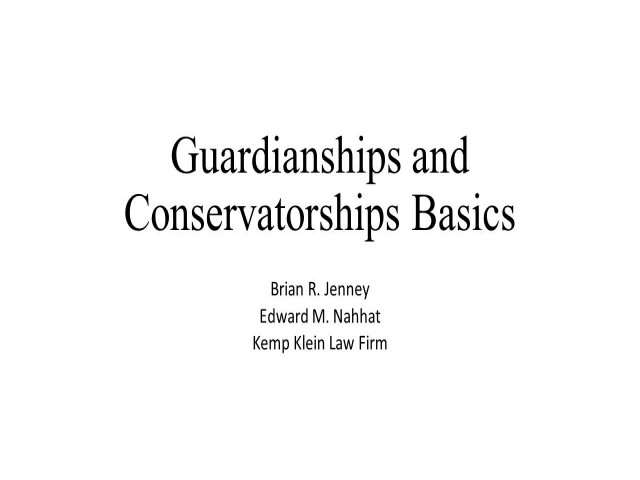 Guardianship and Conservatorship: Essentials of and What to Avoid