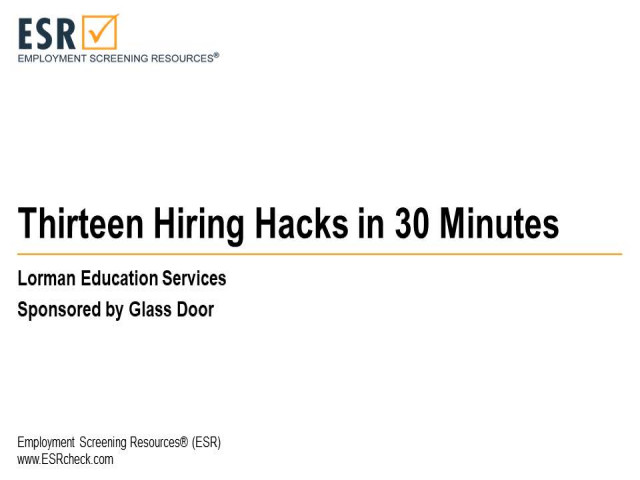 13 Hiring Hacks in 30 Minutes