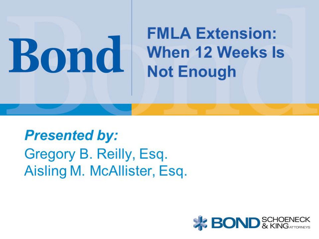 FMLA Extension: When 12 Weeks Is Not Enough