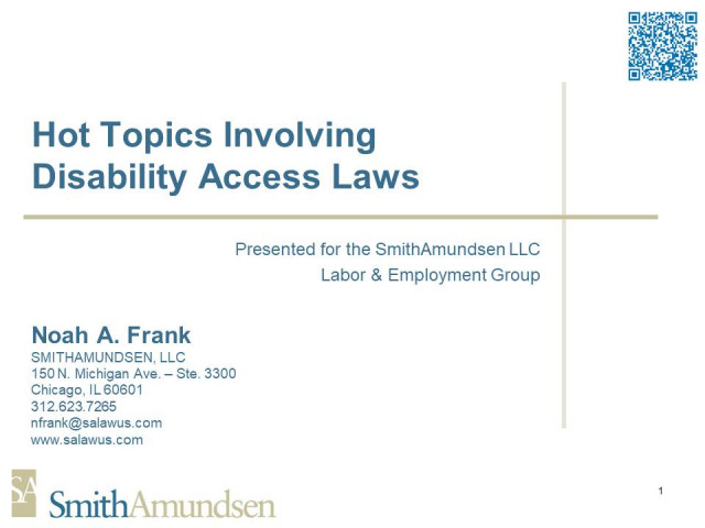 Hot Topics Involving Disability Access Laws